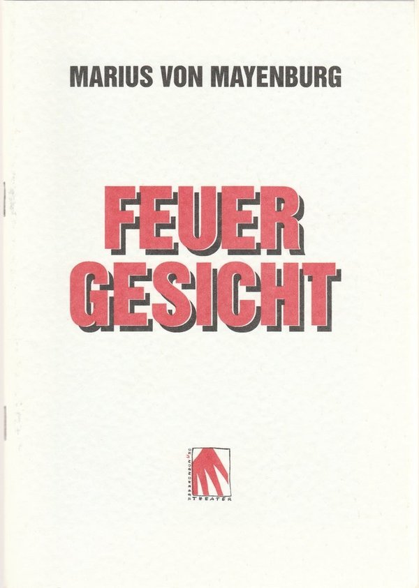 Programmheft Marius von Mayenburg: FEUERGESICHT Brandenburger Theater 1998