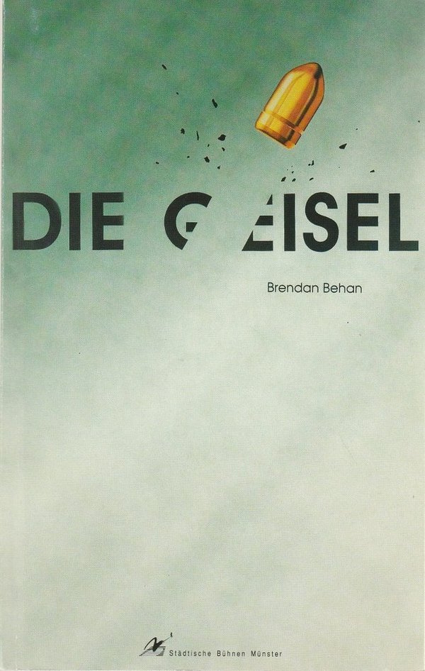 Programmheft Brendan Behan: DIE GEISEL Bühnen Münster 1992