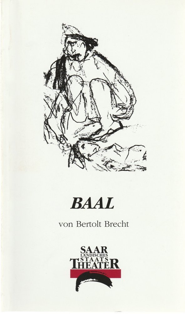 Programmheft Bertolt Brecht: BAAL Saarländisches Staatstheater 1997