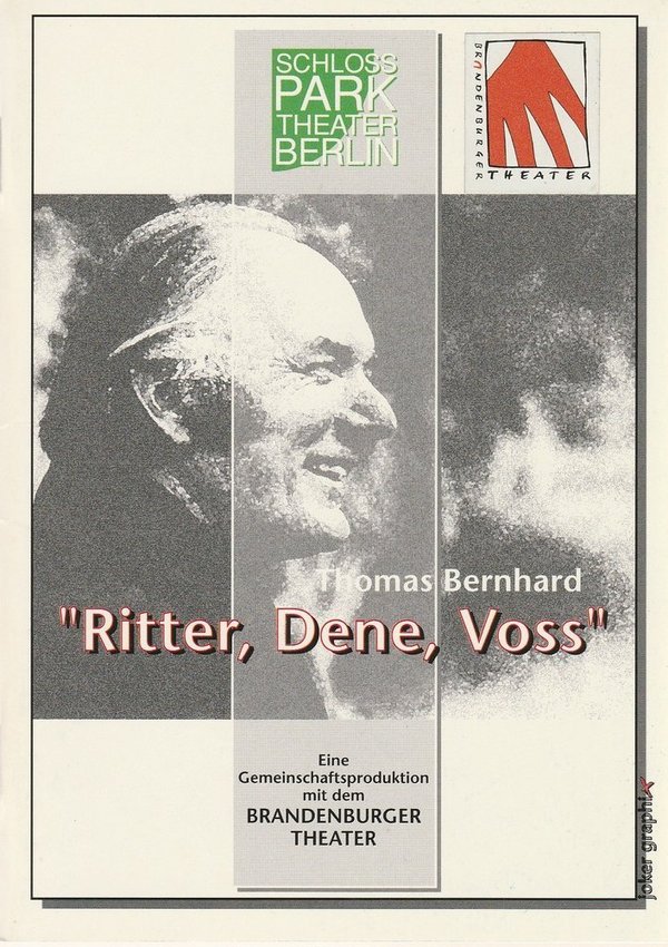 Programmheft Thomas Bernhard RITTER, DENE, VOSS Schloßpark-Theater Berlin 1996
