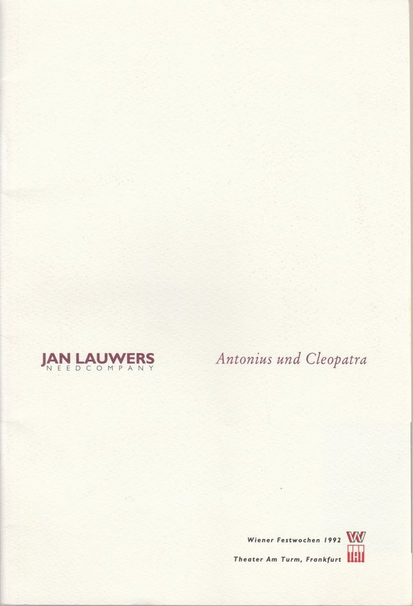 Programmheft Shakespeare ANTONIUS UND CLEOPATRA Jan Lauwers NeedCompany 1992
