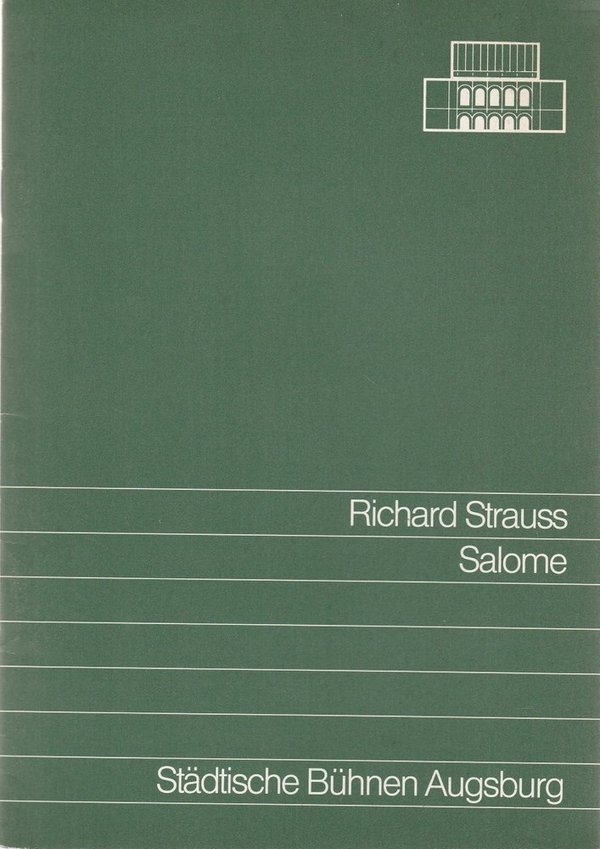 Programmheft Richard Strauss SALOME Städtische Bühnen Augsburg 1987