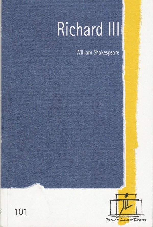 Programmheft William Shakespeare RICHARD III Tiroler Landestheater 2004