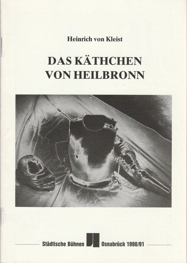 Programmheft Hein. V. Kleist DAS KÄTHCHEN VON HEILBRONN Bühnen Osnabrück 1990