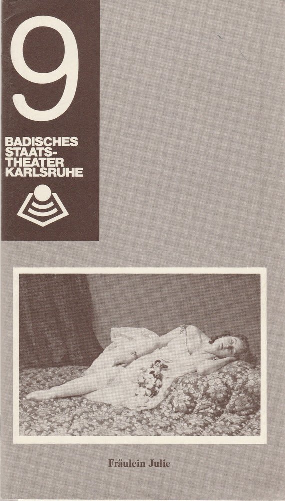 Programmheft August Strindberg FRÄULEIN JULIE Theater Karlsruhe 1979