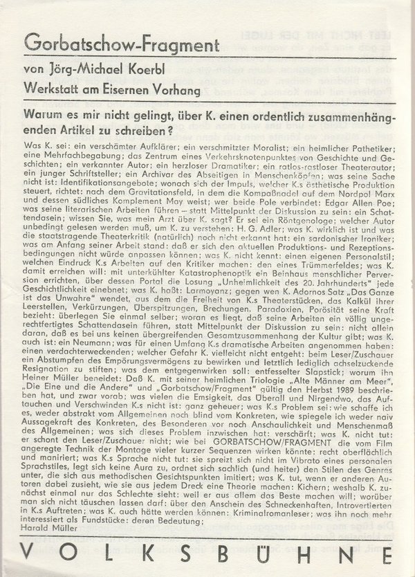 Programmheft Uraufführung Jörg-M. Koerbl GORBATSCHOW / FRAGMENT Volksbühne 1990