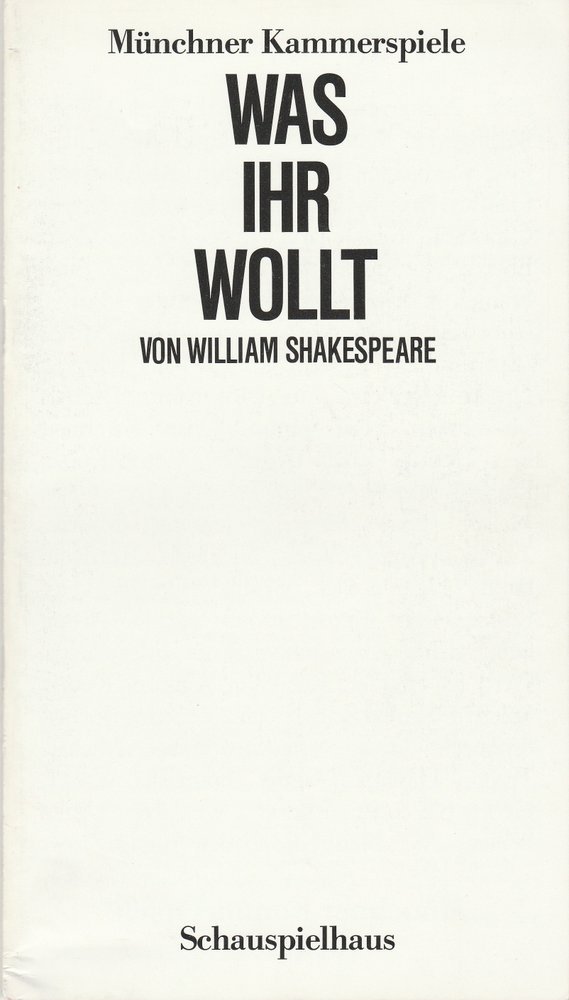 Programmheft William Shakespeare WAS IHR WOLLT Münchner Kammerspiele 1987