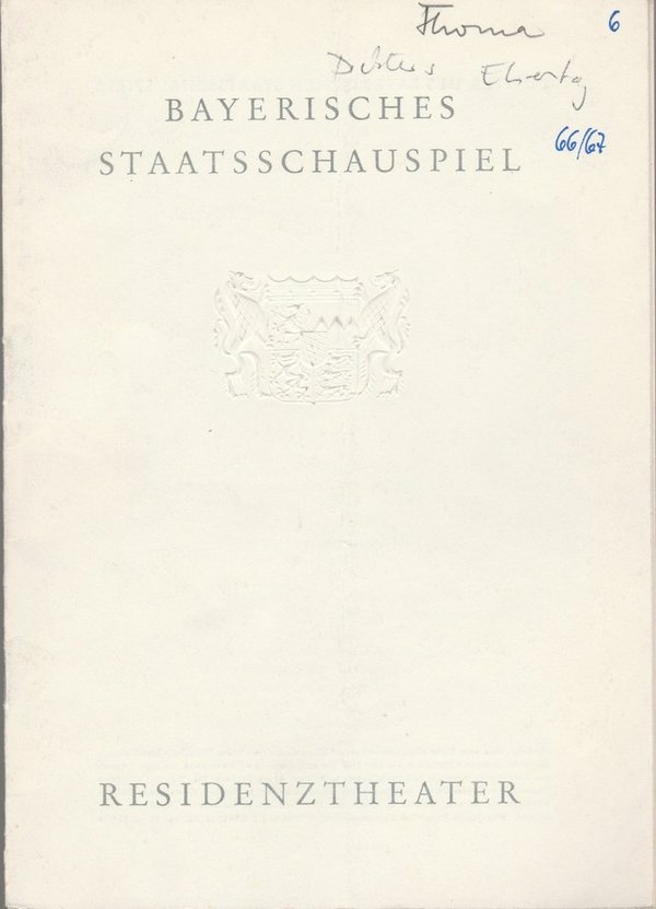 Programmheft Ludwig Thoma DICHTERS EHRENTAG Bayerisches Staatsschauspiel 1966