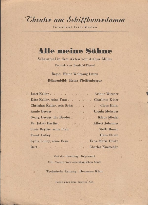 Theaterzettel Arthur Miller ALLE MEINE SÖHNE Theater am Schiffbauerdamm 1949