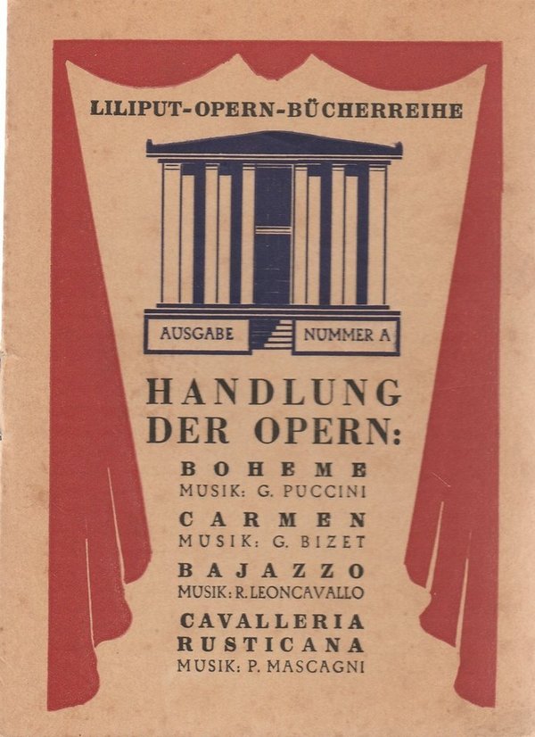 Liliput Opern Bücherreihe Ausgabe Nummer A