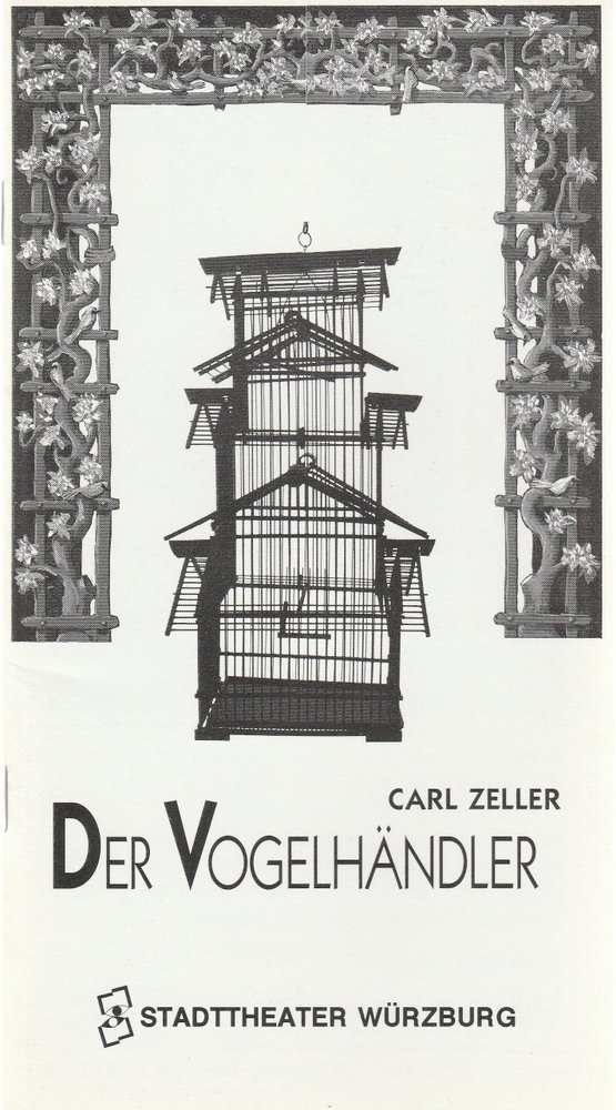 Programmheft Carl Zeller DER VOGELHÄNDLER Stadttheater Würzburg 1993