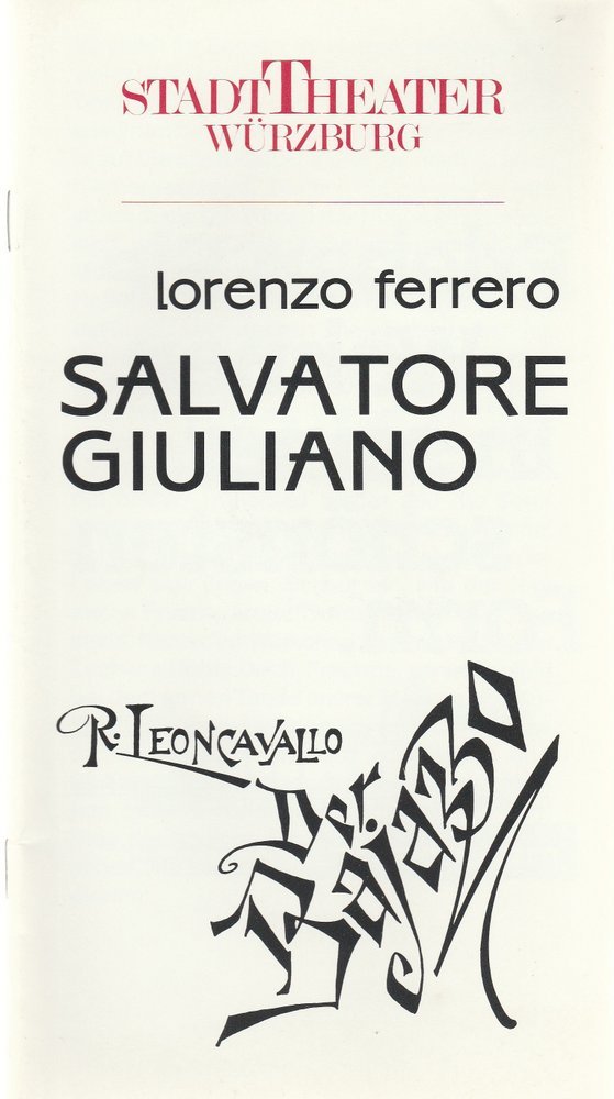 Programmheft  Lorenz Ferrero SALVATORE GIULIANO Stadttheater Würzburg 1987