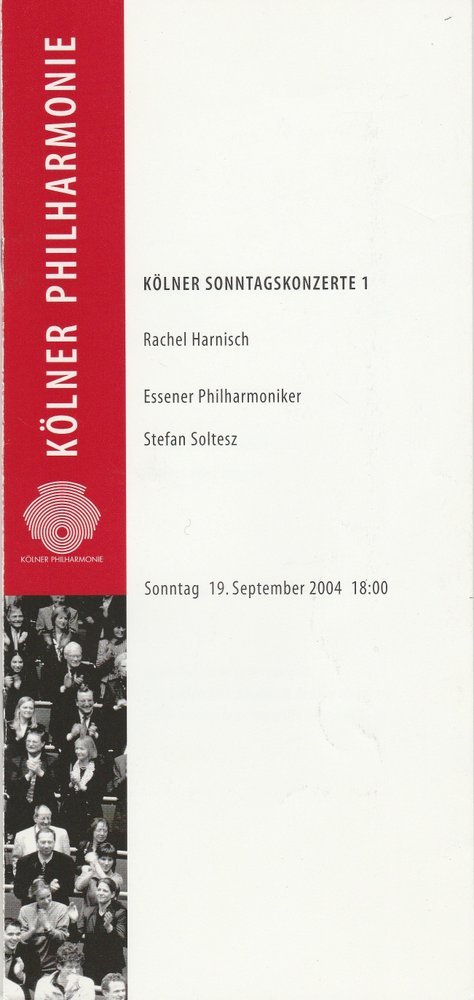 Programmheft KÖLNER SONNTAGSKONZERTE 1 Kölner Philharmonie 2004