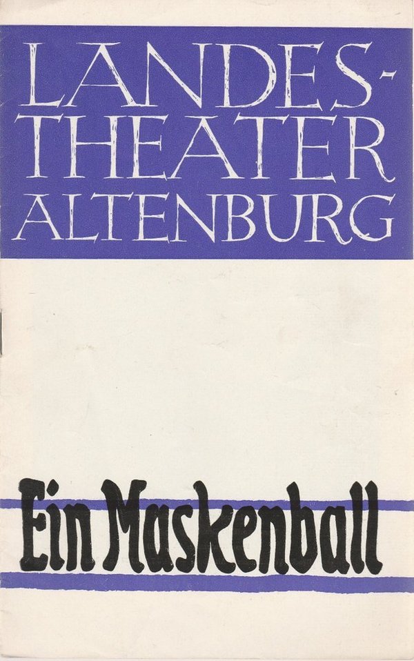 Programmheft Giuseppe Verdi EIN MASKENBALL Landestheater Altenburg 1959
