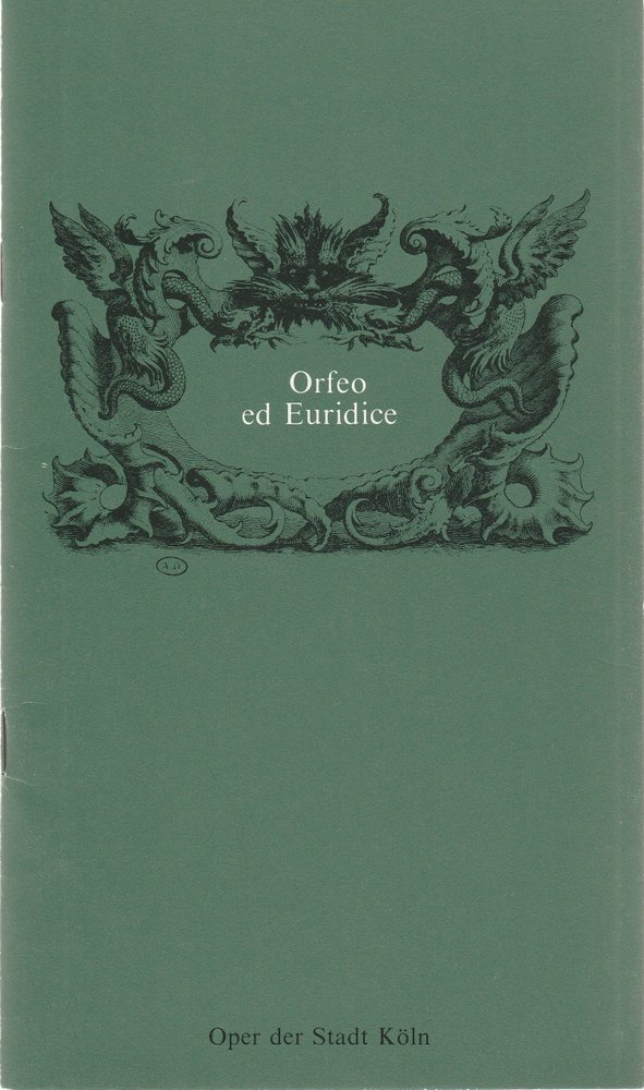 Programmheft Christoph Willibald Gluck ORFEO ED EURIDICE Oper Köln 1980