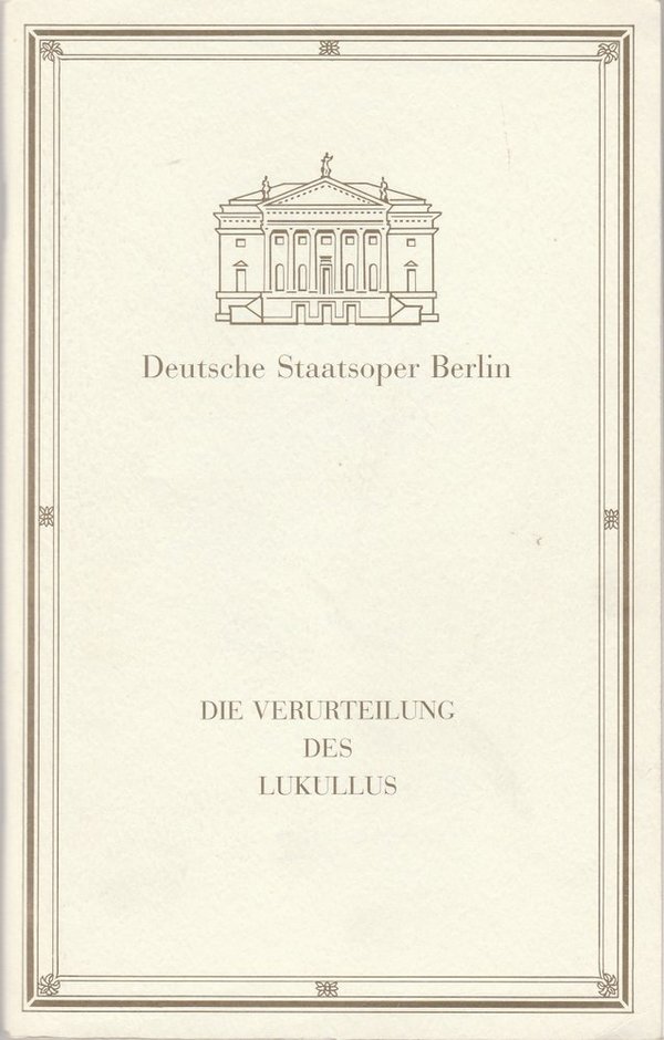 Programmheft Paul Dessau DIE VERUTEILUNG DES LUKULLUS Staatsoper Berlin 1992