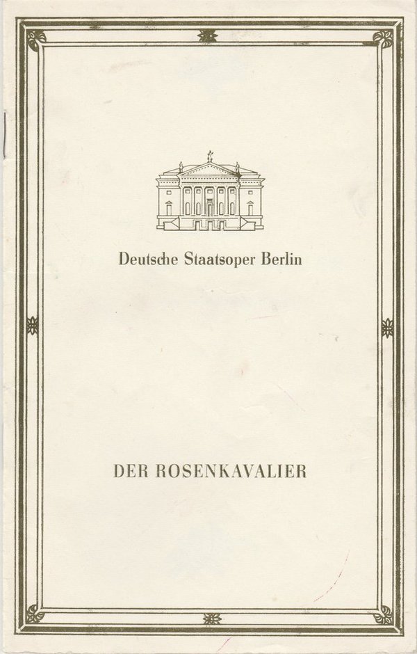 Programmheft Richard Strauss DER ROSENKAVALIER  Staatsoper Berlin 1990