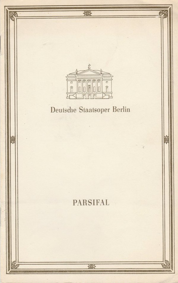 Programmheft Richard Wagner PARZIFAL Deutsche Staatsoper Berlin 1988