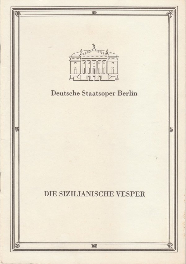 Programmheft Giuseppe Verdi DIE SIZILIANISCHE VESPER Staatsoper Berlin 1985
