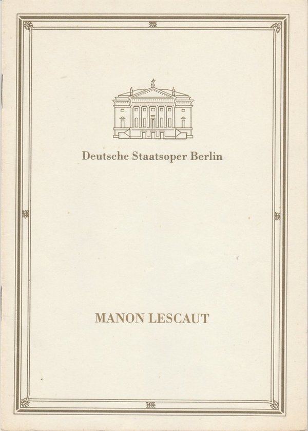Programmheft Giacomo Puccini MANON LESCAUT Staatsoper Berlin 1988