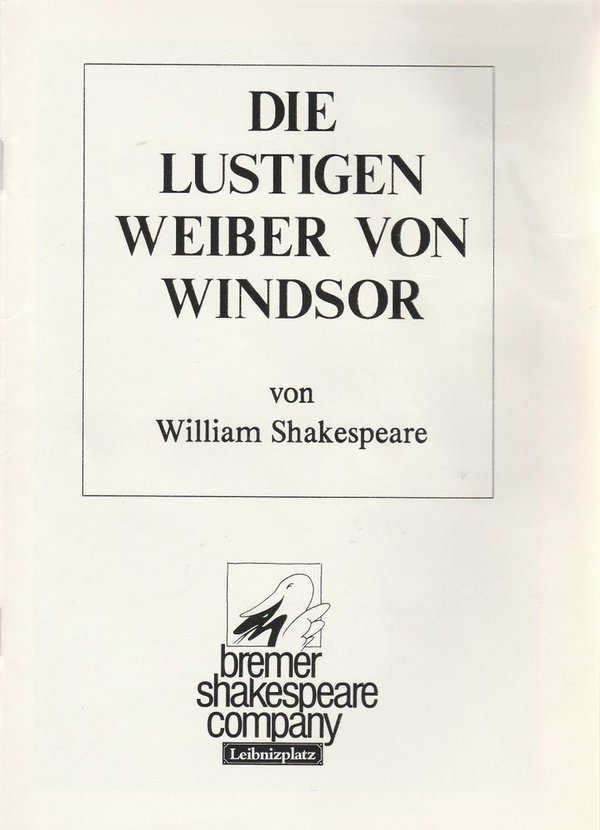 Programmheft Shakespeare DIE LUSTIGEN WEIBER VON WINDSOR Shakespeare Comp. 1991