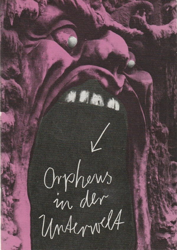 Programmheft Jacques Offenbach ORPHEUS IN DER UNTERWELT Leipziger Theater 1987