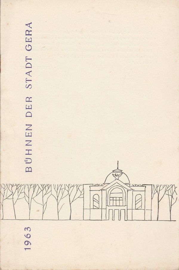 Programmheft Victor Bruns DAS RECHT DES HERRN Bühnen der Stadt Gera 1963