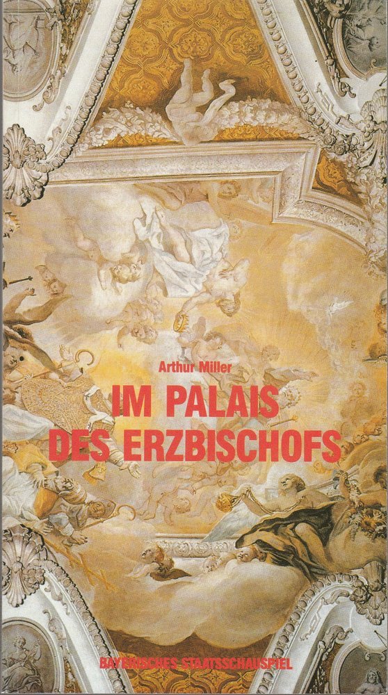 Programmheft Im Palais des Erzbischofs Bayerisches Staatsschauspiel 1987