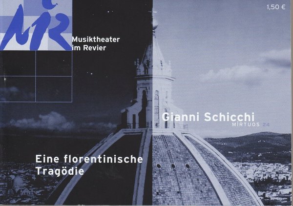 Programmheft Eine florentinische Tragödie / Gianni Schicchi Gelsenkirchen 2003