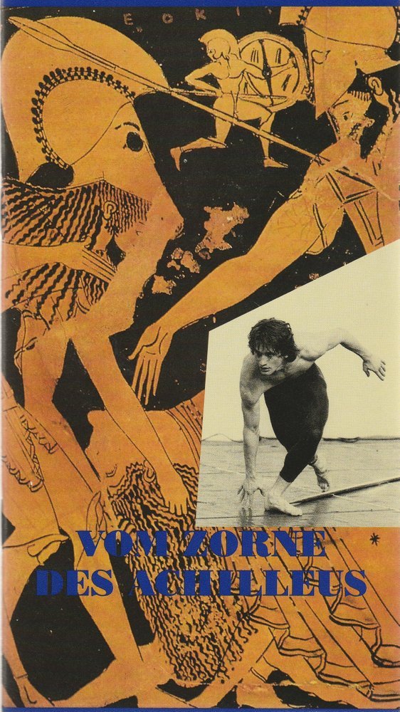 Programmheft VOM ZORNE DES ACHILLEUS Tanz-Forum der Oper der Stadt Köln 1992