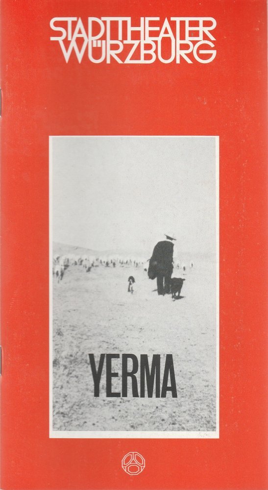 Programmheft Federico Garcia Lorca YERMA Stadttheater Würzburg 1979