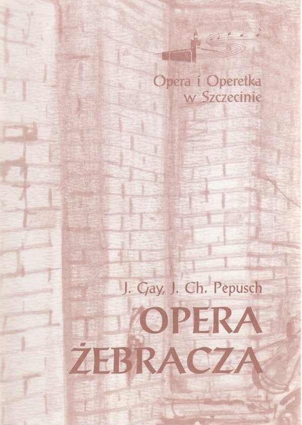 Programmheft Gay / Pepusch OPERA ZEBRACZA Opera Szczecin 1997