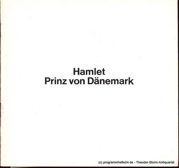 Hamlet Prinz von Dänemark Spielzeit 1977/78 Programmheft Shakespeare William, Sc