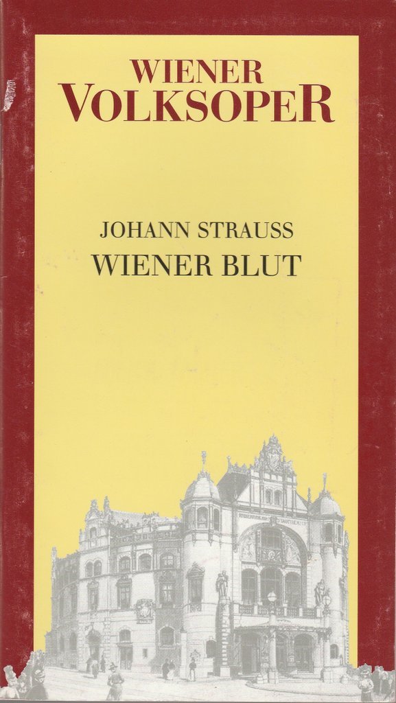 Programmheft Johann Strauß WIENER BLUT Wiener Volksoper 1989