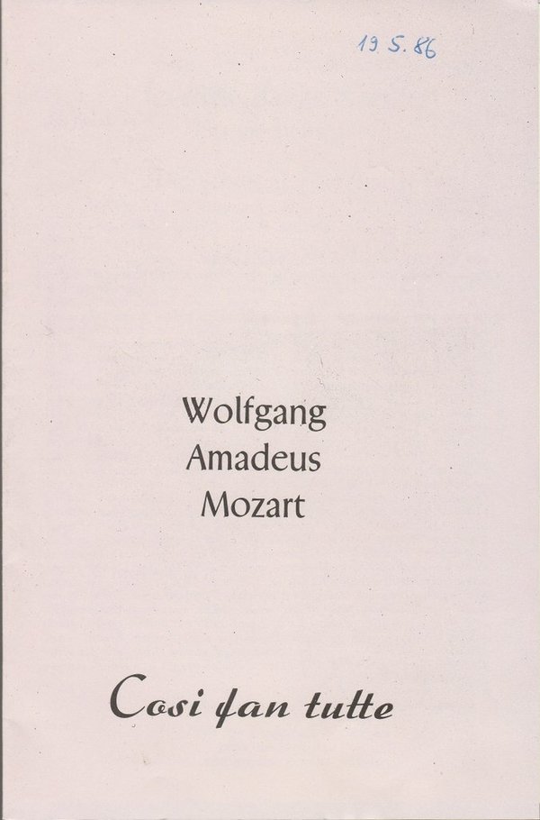 Programmheft Wolfgang A. Mozart COSI FAN TUTTE Landestheater Eisenach 1986