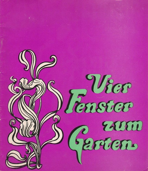 Programmheft VIER FENSTER ZUM GARTEN Theater am Kurfürstendamm 1969