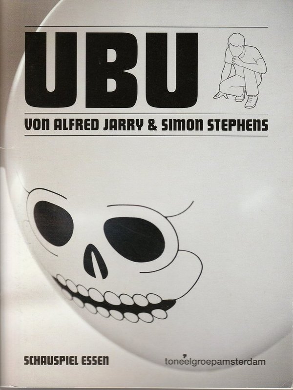 Programmheft Alfred Jarry / Simon Stephens UBU Grillo Theater 2010