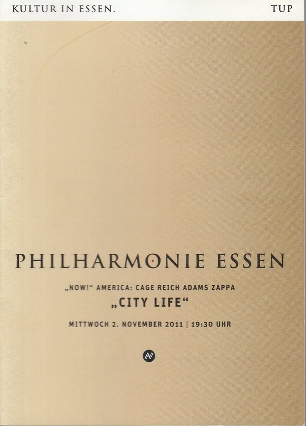 Programmheft Ensemble Modern CITY LIFE Philharmonie Essen 2011