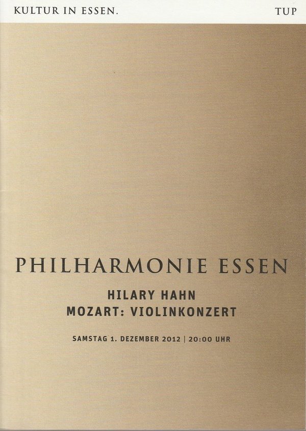 Programmheft Violinkonzert HILARY HAHN Philharmonie Essen 2012
