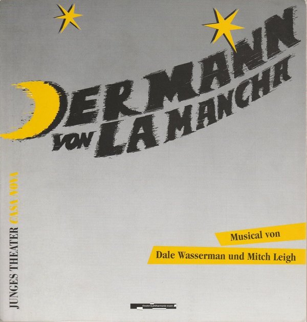 Programmheft Wasserman/Leigh DER MANN VON LA MANCHA Casa Nova 1994