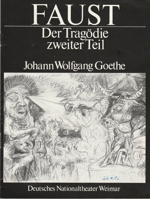 J. W. Goethe FAUST DER TRAGÖDIE ZWEITER TEIL Nationaltheater Weimar 1982