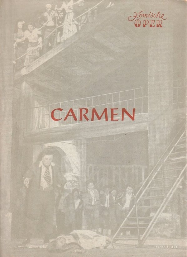 Programmheft Georges Bizet CARMEN Komische Oper 1955