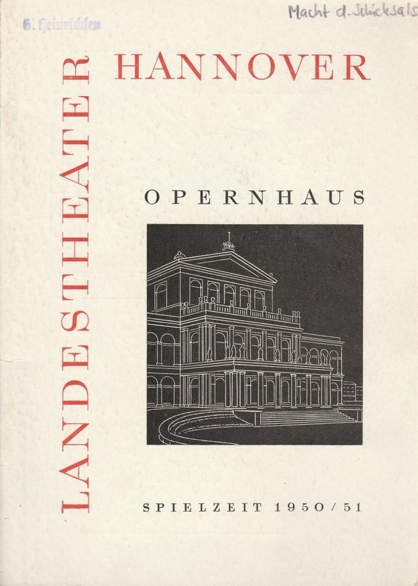 Programmheft Giuseppe Verdi DIE MACHT DES SCHICKSALS Landestheater Hannover 1951