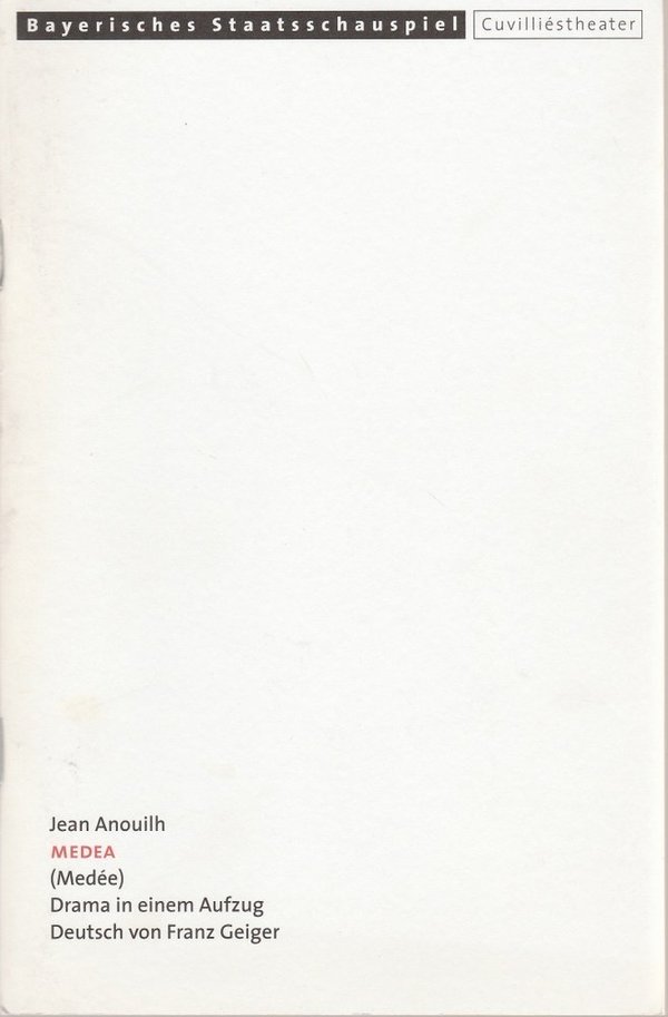 Programmheft Jean Anouilh: MEDEA Cuvilliestheater 2001