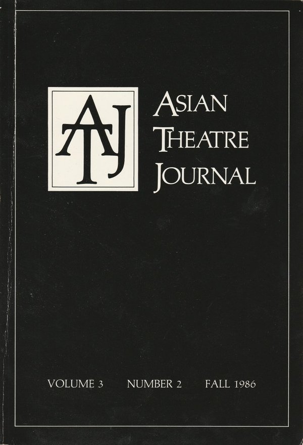 ASIAN THEATRE JOURNAL Volume 3 Number 2 Fall 1986