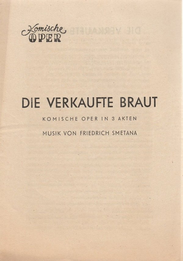 Programmheft Friedrich Smetana DIE VERKAUFTE BRAUT Komische Oper 1950