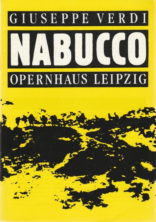 Programmheft Giuseppe Verdi NABUCCO Oper Leipzig 1991