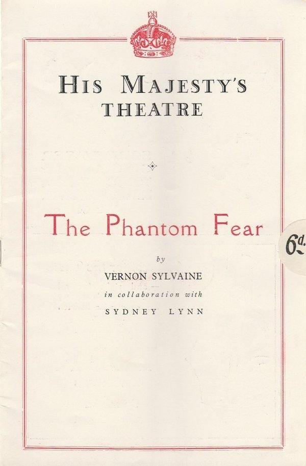 Programmheft Vernon Sylvaine THE PHANTOM FEAR His Majesty´s Theatre 1928
