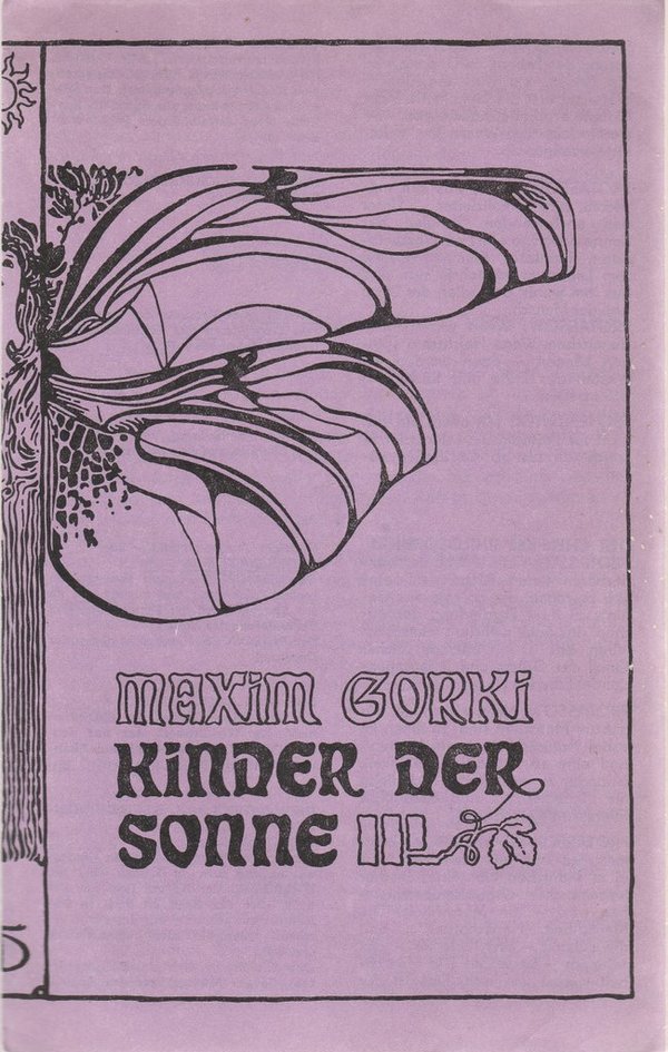 Programmheft Maxim Gorki KINDER DER SONNE Deutsches Theater 1979
