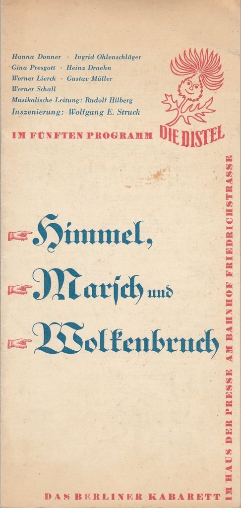 Programmheft HIMMEL MARSCH UND WOLKENBRUCH Die Distel Berlin 1955